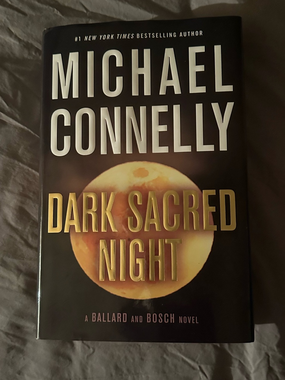 Michael Connelly Dark Sacred Night Harry Bosch hardcover book